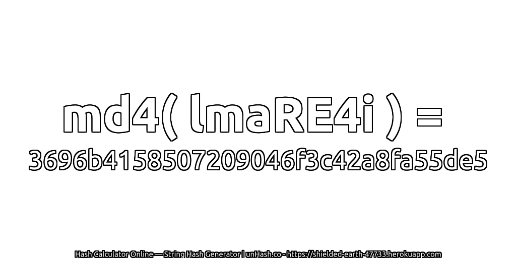 md4( lmaRE4i ) = 3696b4158507209046f3c42a8fa55de5 | unHash.co