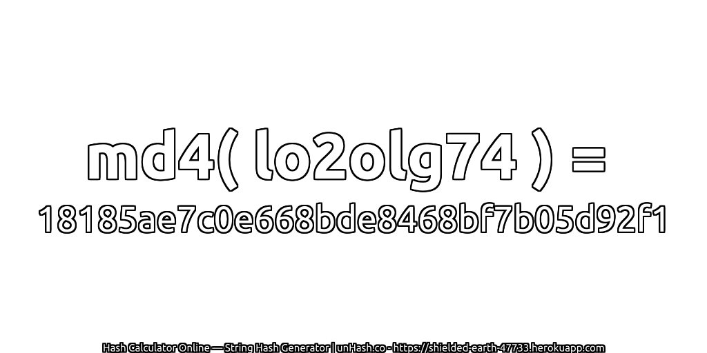 md4( lo2olg74 ) = 18185ae7c0e668bde8468bf7b05d92f1 | unHash.co