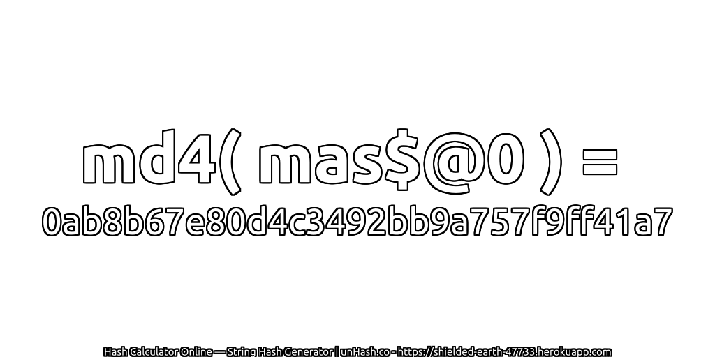 md4( mas$@0 ) = 0ab8b67e80d4c3492bb9a757f9ff41a7 | unHash.co