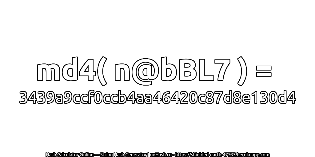 md4( n@bBL7 ) = 3439a9ccf0ccb4aa46420c87d8e130d4 | unHash.co