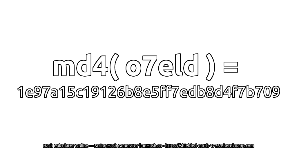 md4( o7eld ) = 1e97a15c19126b8e5ff7edb8d4f7b709 | unHash.co