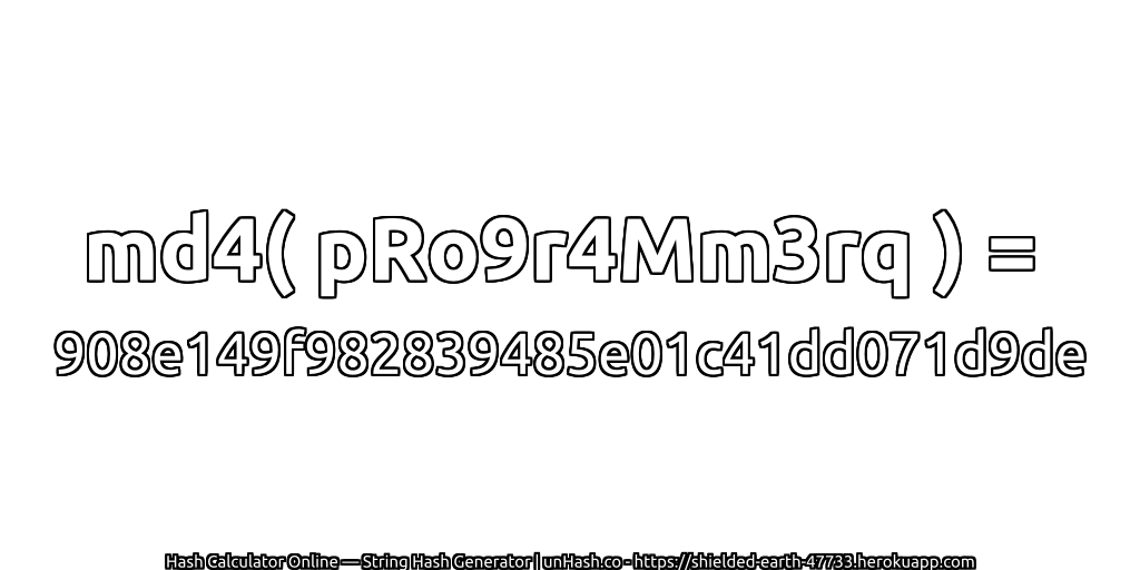 md4( pRo9r4Mm3rq ) = 908e149f982839485e01c41dd071d9de | unHash.co