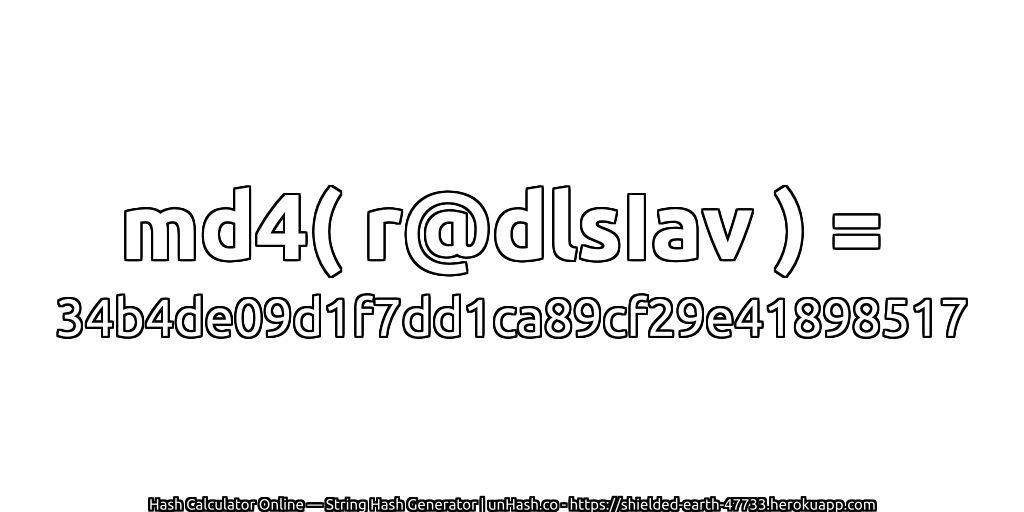 md4( r@dlsIav ) = 34b4de09d1f7dd1ca89cf29e41898517 | unHash.co