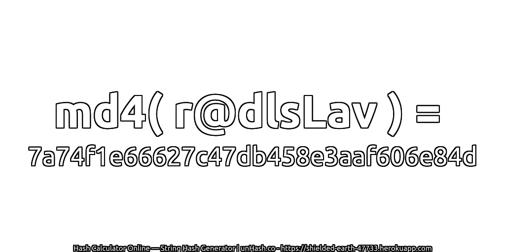 md4( r@dlsLav ) = 7a74f1e66627c47db458e3aaf606e84d | unHash.co