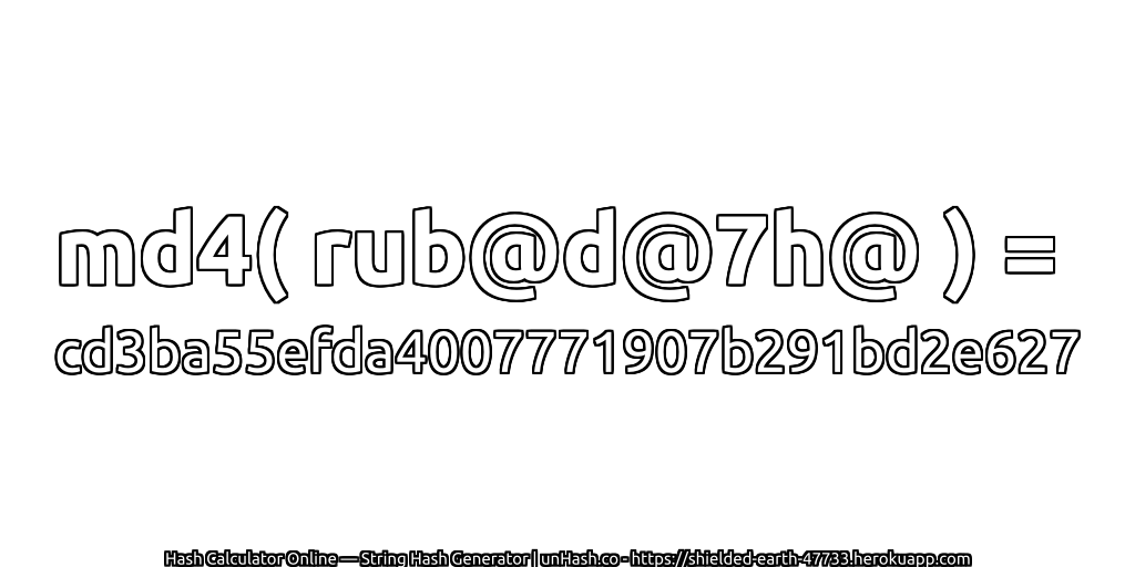 md4( rub@d@7h@ ) = cd3ba55efda4007771907b291bd2e627 | unHash.co