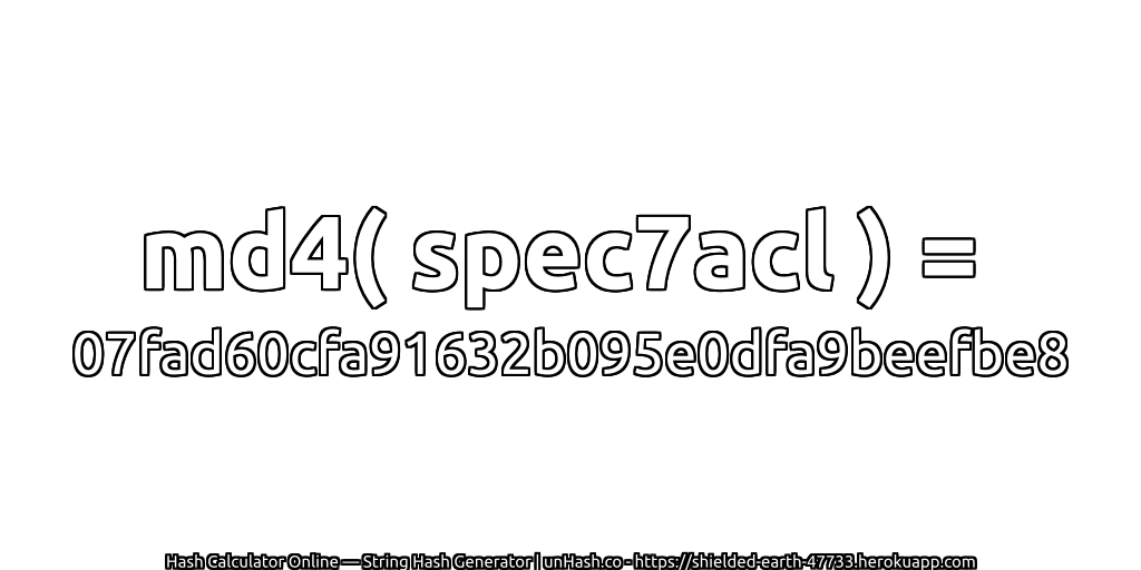 md4( spec7acl ) = 07fad60cfa91632b095e0dfa9beefbe8 | unHash.co