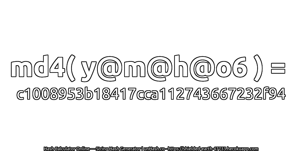 md4( y@m@h@o6 ) = c1008953b18417cca112743667232f94 | unHash.co