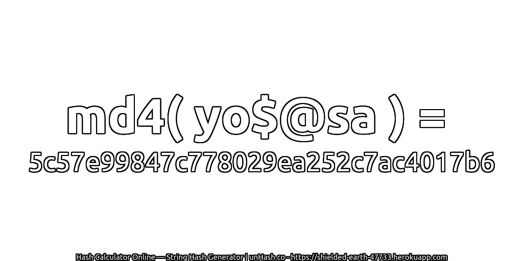 md4( yo$@sa ) = 5c57e99847c778029ea252c7ac4017b6 | unHash.co