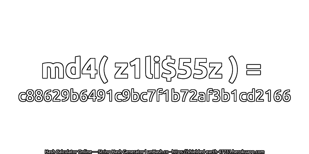 md4( z1li$55z ) = c88629b6491c9bc7f1b72af3b1cd2166 | unHash.co