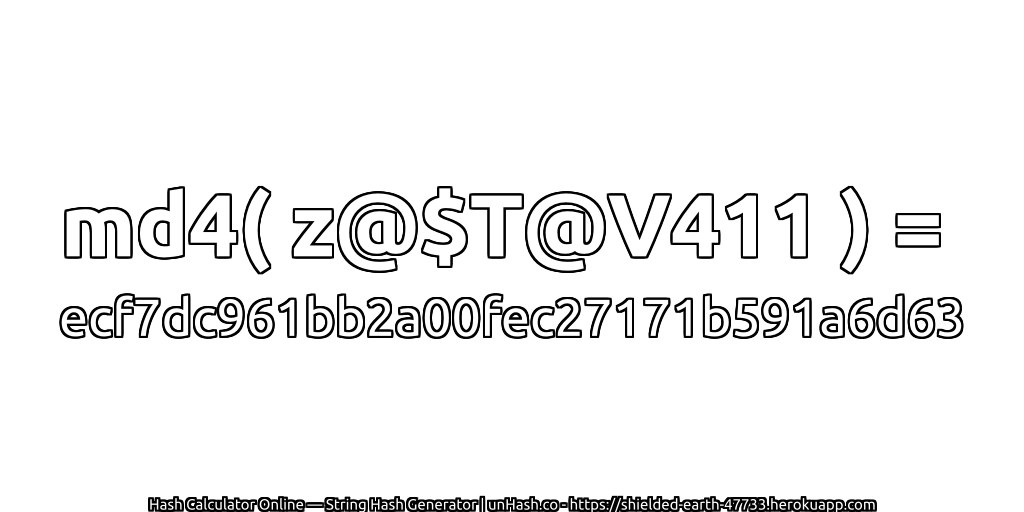 md4( z@$T@V411 ) = ecf7dc961bb2a00fec27171b591a6d63 | unHash.co
