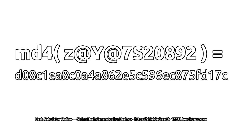 md4( z@Y@7S20892 ) = d08c1ea8c0a4a862e5c596ec875fd17c | unHash.co