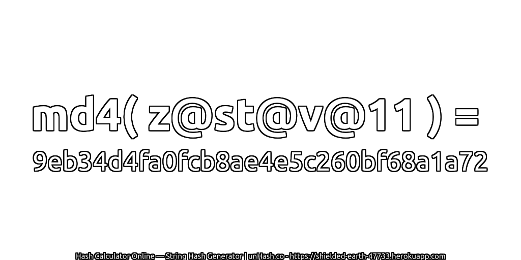 md4( z@st@v@11 ) = 9eb34d4fa0fcb8ae4e5c260bf68a1a72 | unHash.co