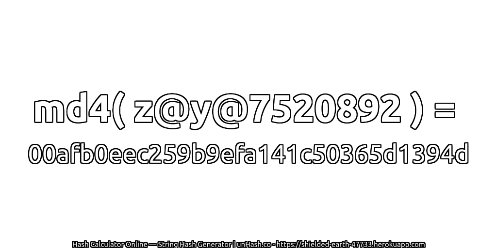 md4( z@y@7520892 ) = 00afb0eec259b9efa141c50365d1394d | unHash.co