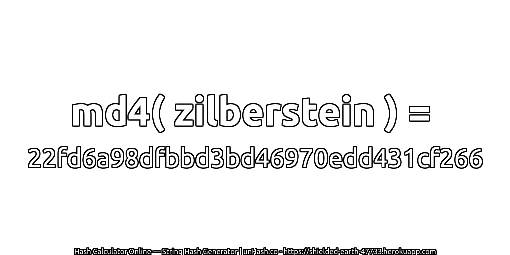 md4( zilberstein ) = 22fd6a98dfbbd3bd46970edd431cf266 | unHash.co