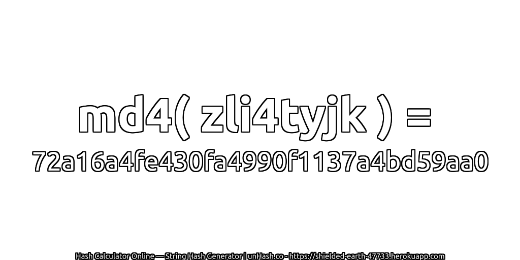 md4( zli4tyjk ) = 72a16a4fe430fa4990f1137a4bd59aa0 | unHash.co