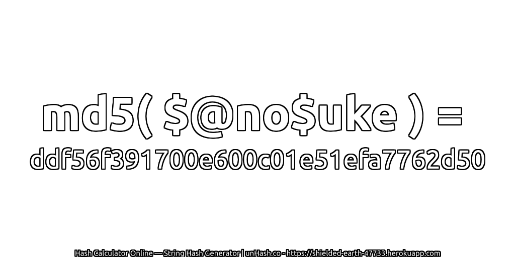 md5( $@no$uke ) = ddf56f391700e600c01e51efa7762d50 | unHash.co