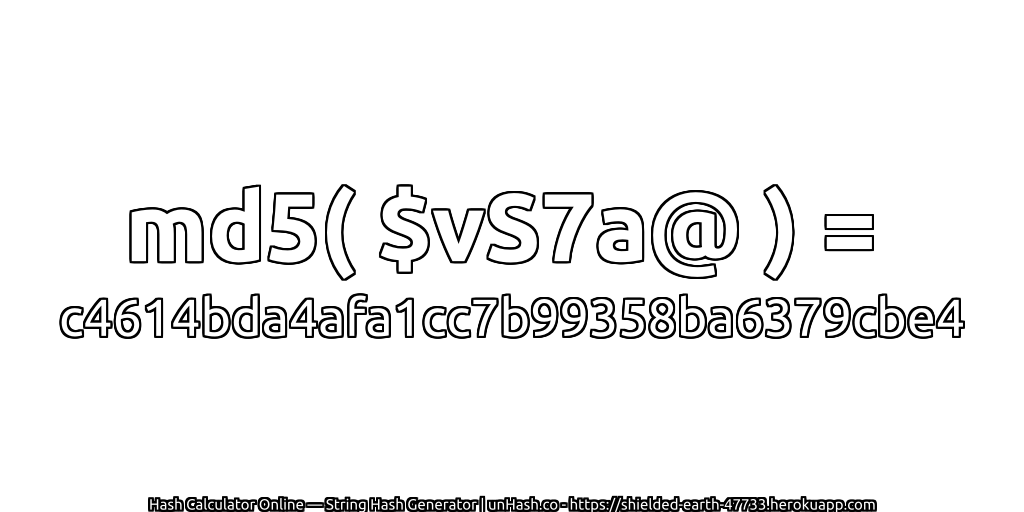 md5( $vS7a@ ) = c4614bda4afa1cc7b99358ba6379cbe4 | unHash.co