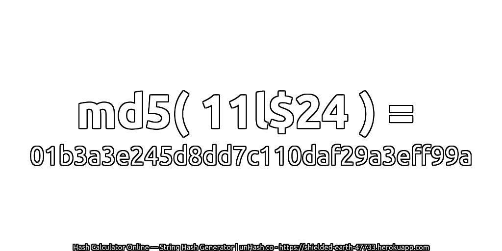 md5( 11l$24 ) = 01b3a3e245d8dd7c110daf29a3eff99a | unHash.co