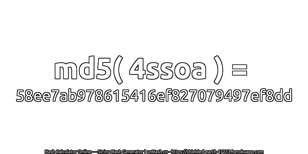 md5( 4ssoa ) = 58ee7ab978615416ef827079497ef8dd | unHash.co