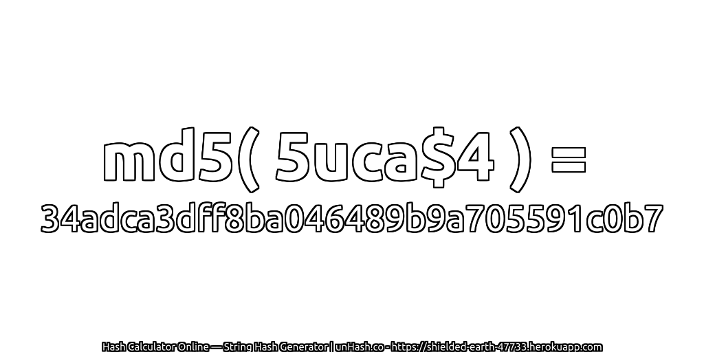 md5( 5uca$4 ) = 34adca3dff8ba046489b9a705591c0b7 | unHash.co