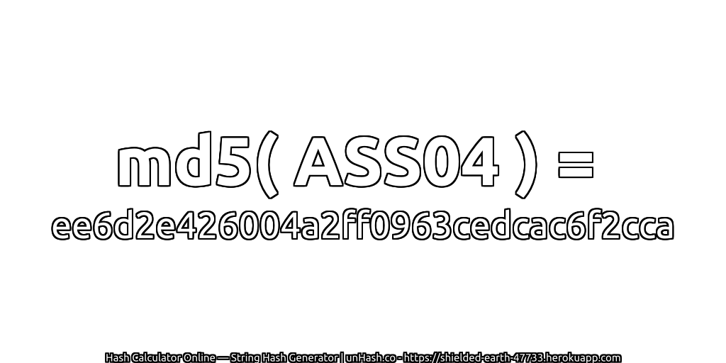 md5( ASS04 ) = ee6d2e426004a2ff0963cedcac6f2cca | unHash.co