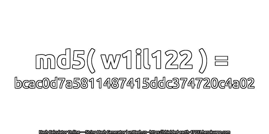 md5( w1il122 ) = bcac0d7a5811487415ddc374720c4a02 | unHash.co