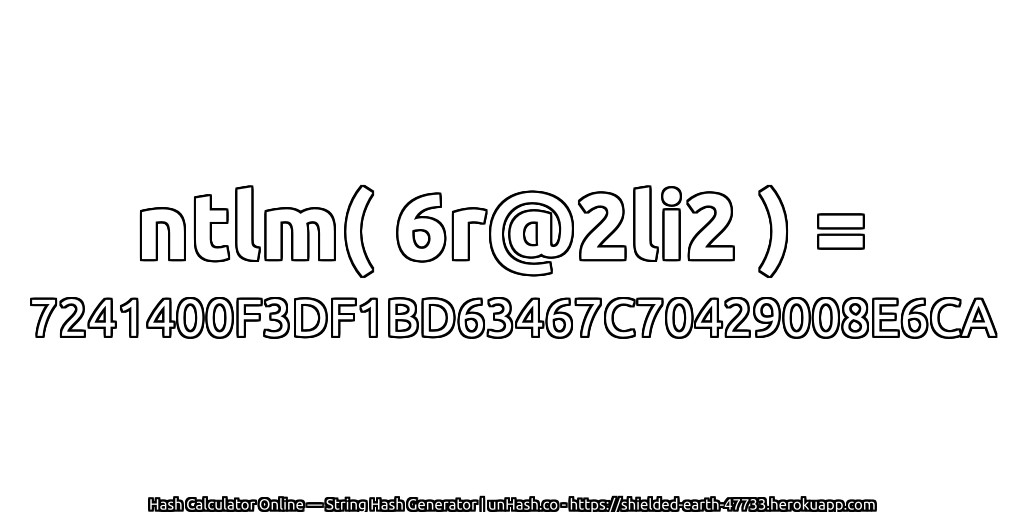ntlm( 6r@2li2 ) = 7241400F3DF1BD63467C70429008E6CA | unHash.co