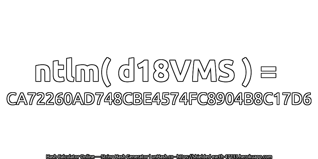 ntlm( d18VMS ) = CA72260AD748CBE4574FC8904B8C17D6 | unHash.co