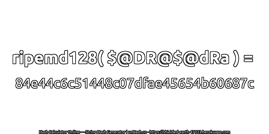ripemd128( $@DR@$@dRa ) = 84e44c6c51448c07dfae45654b60687c | unHash.co