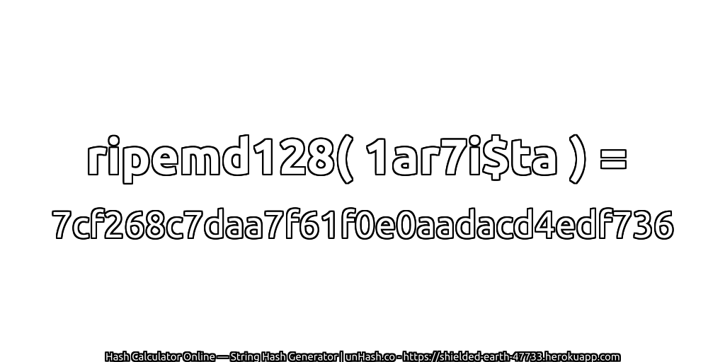 ripemd128( 1ar7i$ta ) = 7cf268c7daa7f61f0e0aadacd4edf736 | unHash.co