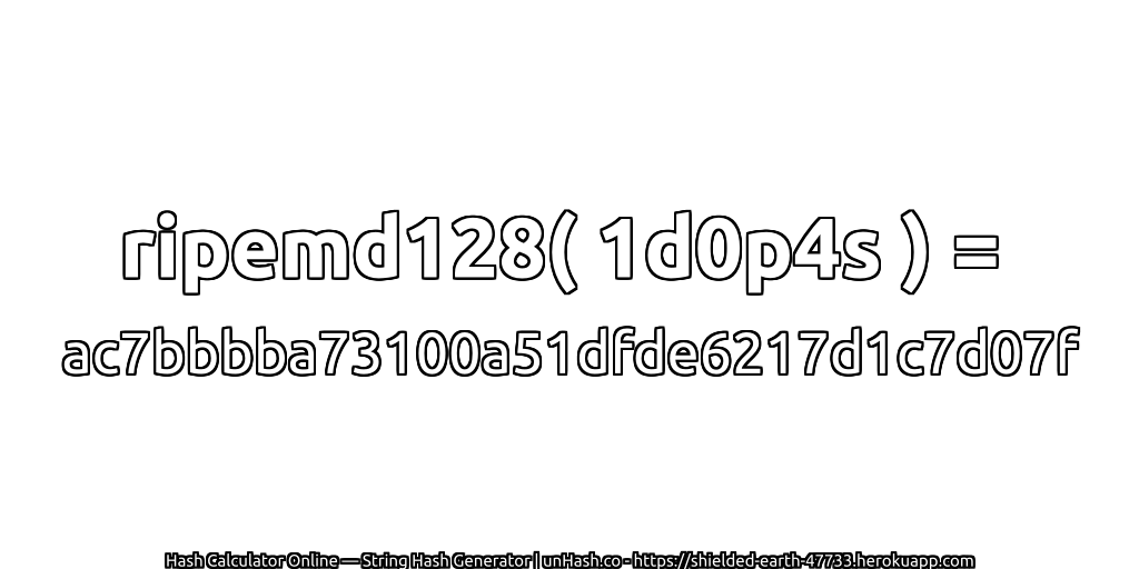 ripemd128( 1d0p4s ) = ac7bbbba73100a51dfde6217d1c7d07f | unHash.co