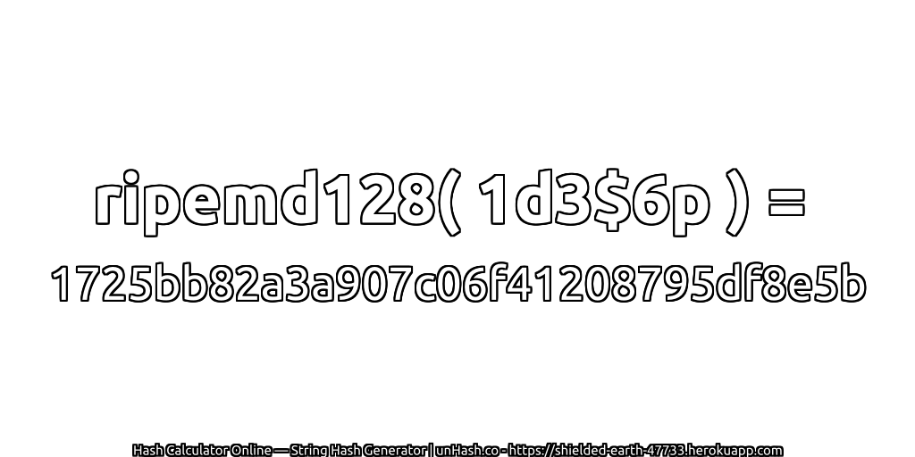 ripemd128( 1d3$6p ) = 1725bb82a3a907c06f41208795df8e5b | unHash.co