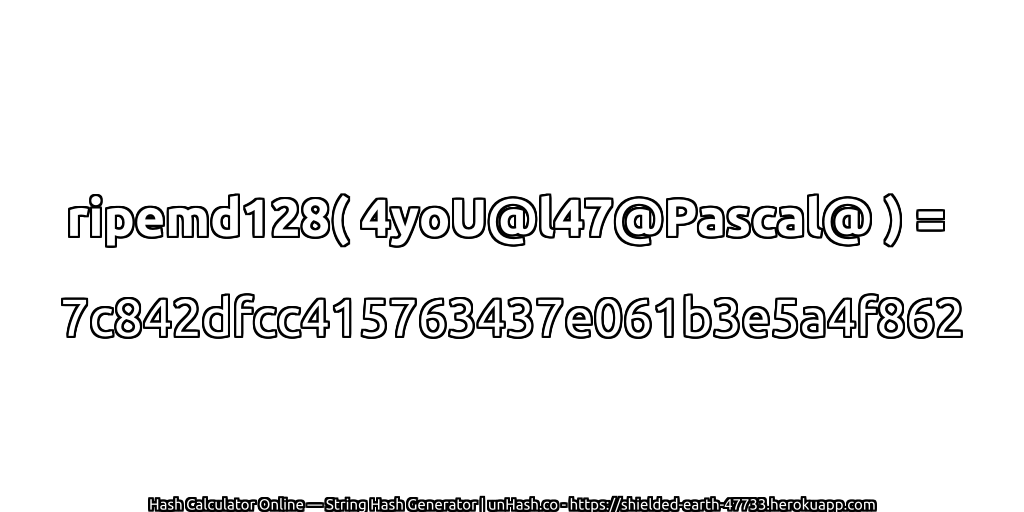 ripemd128( 4yoU@l47@Pascal@ ) = 7c842dfcc415763437e061b3e5a4f862 | unHash.co