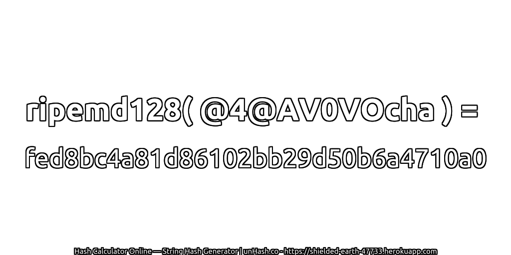 ripemd128( @4@AV0VOcha ) = fed8bc4a81d86102bb29d50b6a4710a0 | unHash.co