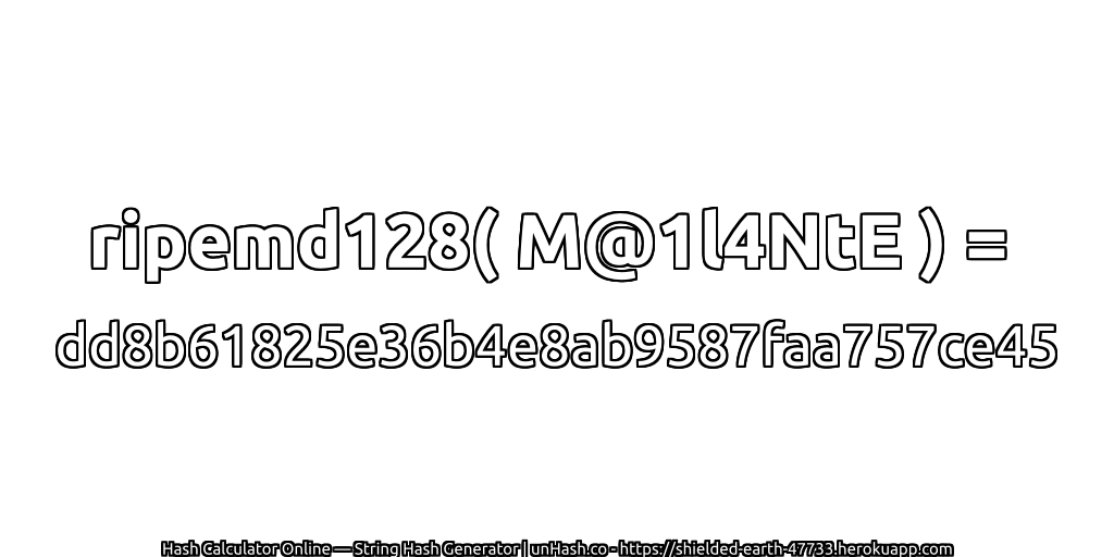 ripemd128( M@1l4NtE ) = dd8b61825e36b4e8ab9587faa757ce45 | unHash.co