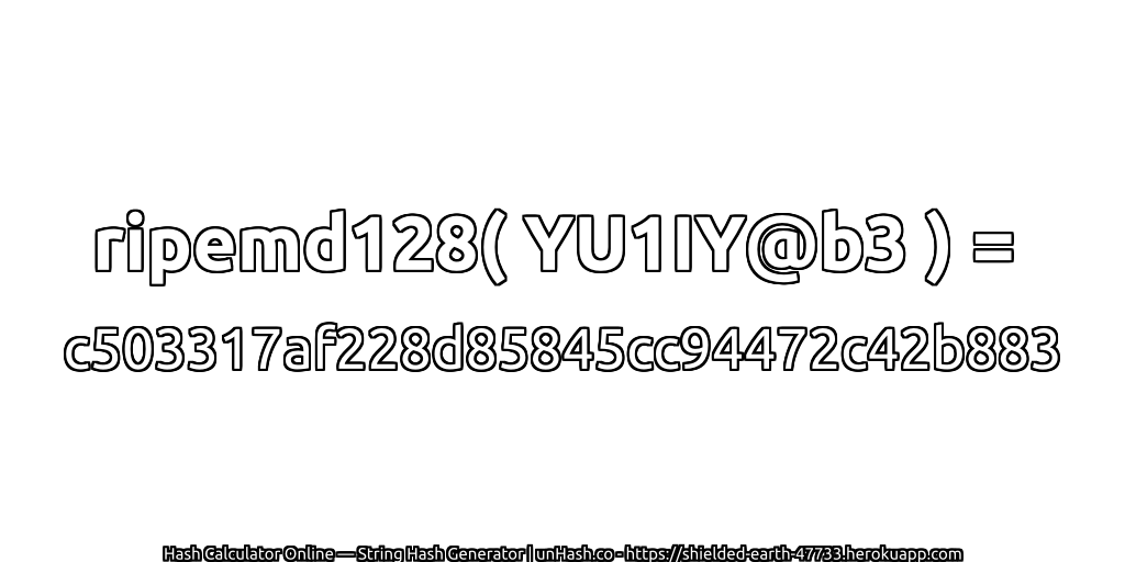 ripemd128( YU1IY@b3 ) = c503317af228d85845cc94472c42b883 | unHash.co