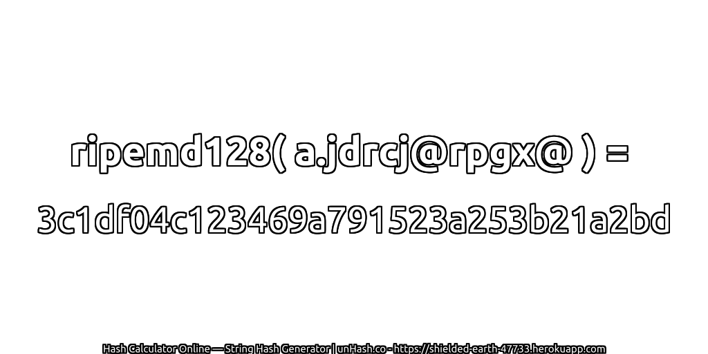 ripemd128( a.jdrcj@rpgx@ ) = 3c1df04c123469a791523a253b21a2bd | unHash.co
