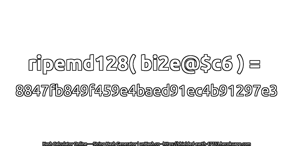 ripemd128( bi2e@$c6 ) = 8847fb849f459e4baed91ec4b91297e3 | unHash.co