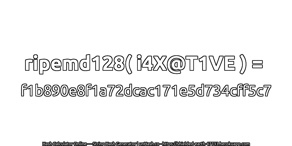ripemd128( i4X@T1VE ) = f1b890e8f1a72dcac171e5d734cff5c7 | unHash.co