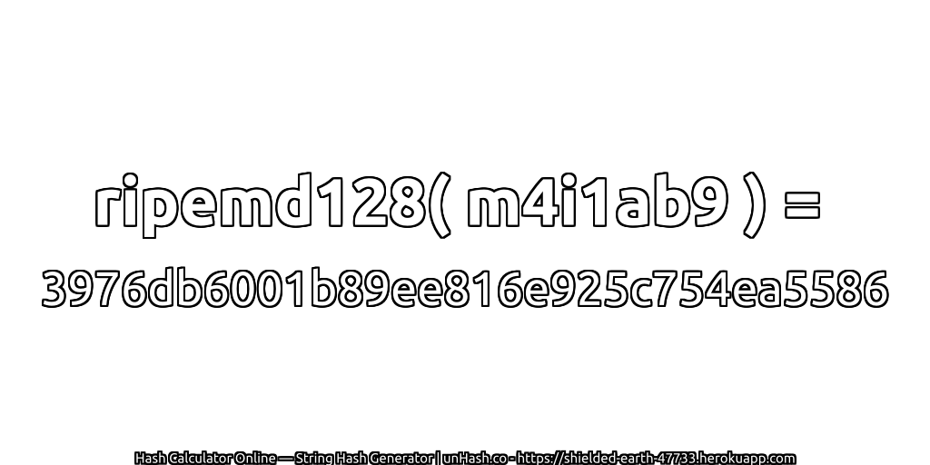 ripemd128( m4i1ab9 ) = 3976db6001b89ee816e925c754ea5586 | unHash.co