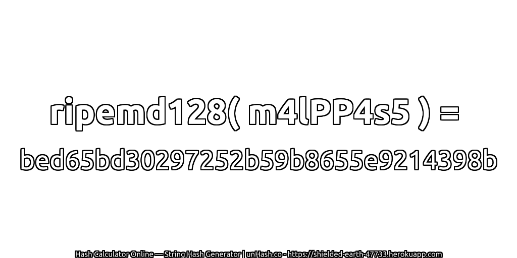 ripemd128( m4lPP4s5 ) = bed65bd30297252b59b8655e9214398b | unHash.co