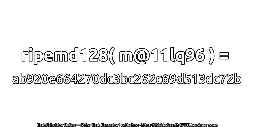 ripemd128( m@11lq96 ) = ab920e664270dc3bc262c69d513dc72b | unHash.co