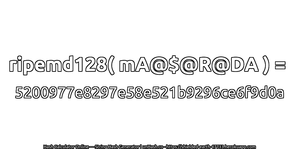 ripemd128( mA@$@R@DA ) = 5200977e8297e58e521b9296ce6f9d0a | unHash.co