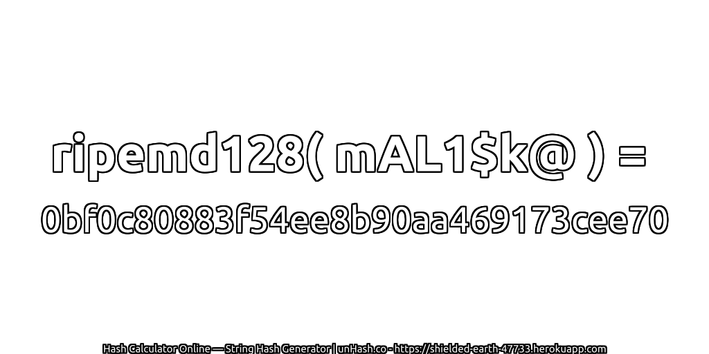 ripemd128( mAL1$k@ ) = 0bf0c80883f54ee8b90aa469173cee70 | unHash.co