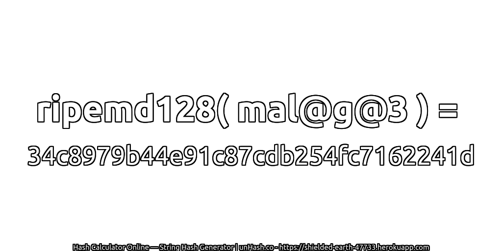 ripemd128( mal@g@3 ) = 34c8979b44e91c87cdb254fc7162241d | unHash.co