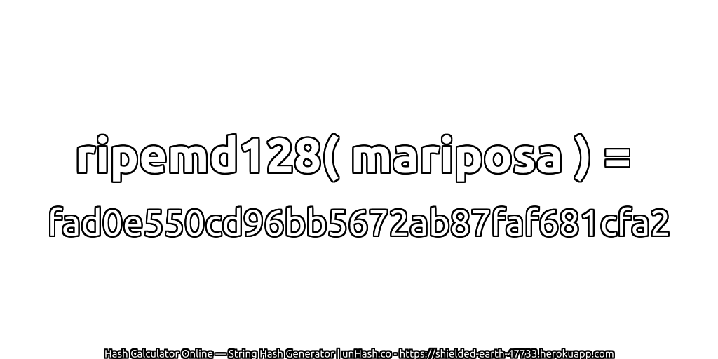 ripemd128( mariposa ) = fad0e550cd96bb5672ab87faf681cfa2 | unHash.co