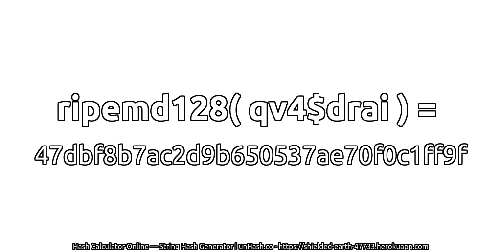 ripemd128( qv4$drai ) = 47dbf8b7ac2d9b650537ae70f0c1ff9f | unHash.co