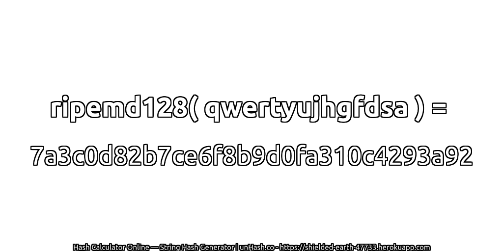ripemd128( qwertyujhgfdsa ) = 7a3c0d82b7ce6f8b9d0fa310c4293a92 | unHash.co