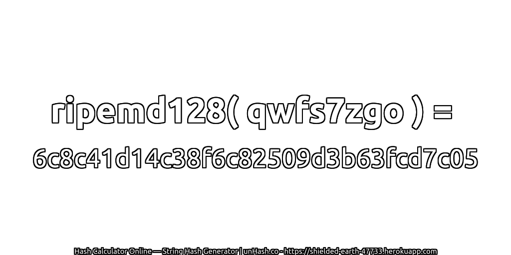 ripemd128( qwfs7zgo ) = 6c8c41d14c38f6c82509d3b63fcd7c05 | unHash.co