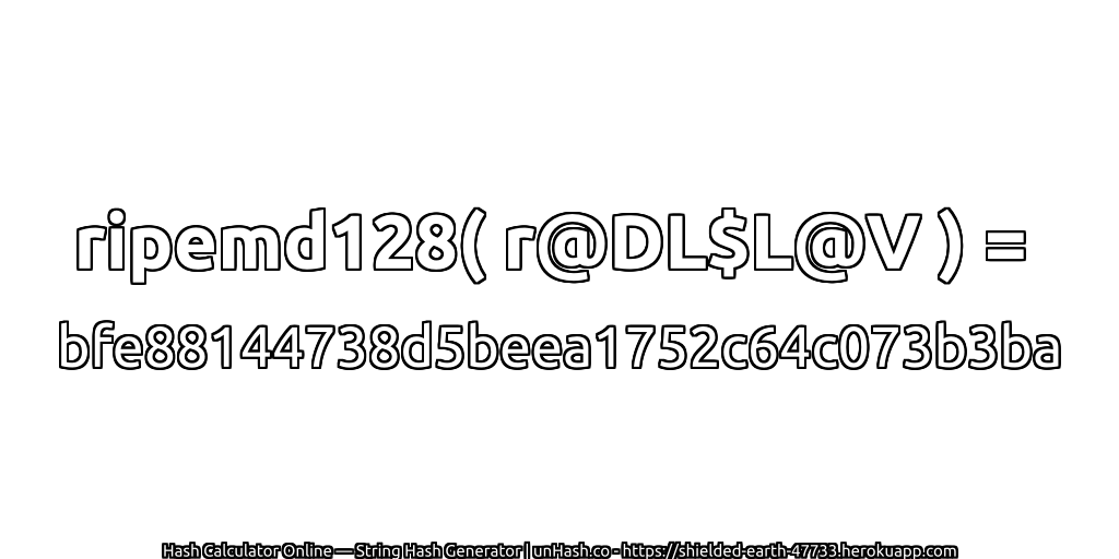 ripemd128( r@DL$L@V ) = bfe88144738d5beea1752c64c073b3ba | unHash.co